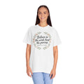 Believe in the Work, Trust the Process T-Shirt — Inspirational Floral Tee