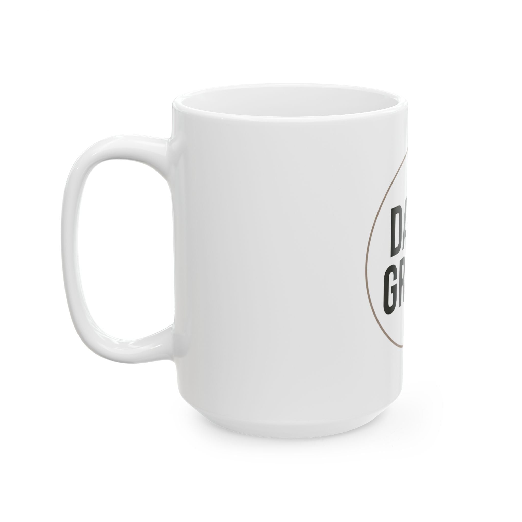 Daily Grace Ceramic Mug — Inspirational Coffee Cup (11oz & 15oz)