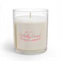 You Are Wholly Loved — Hand Poured Soy Candle | Daily Grace Goods - Warm Beige
