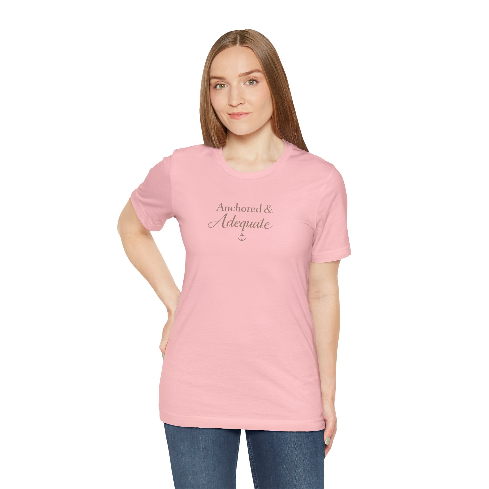 Anchored & Adequate Tee — Minimal Inspirational Graphic T-Shirt