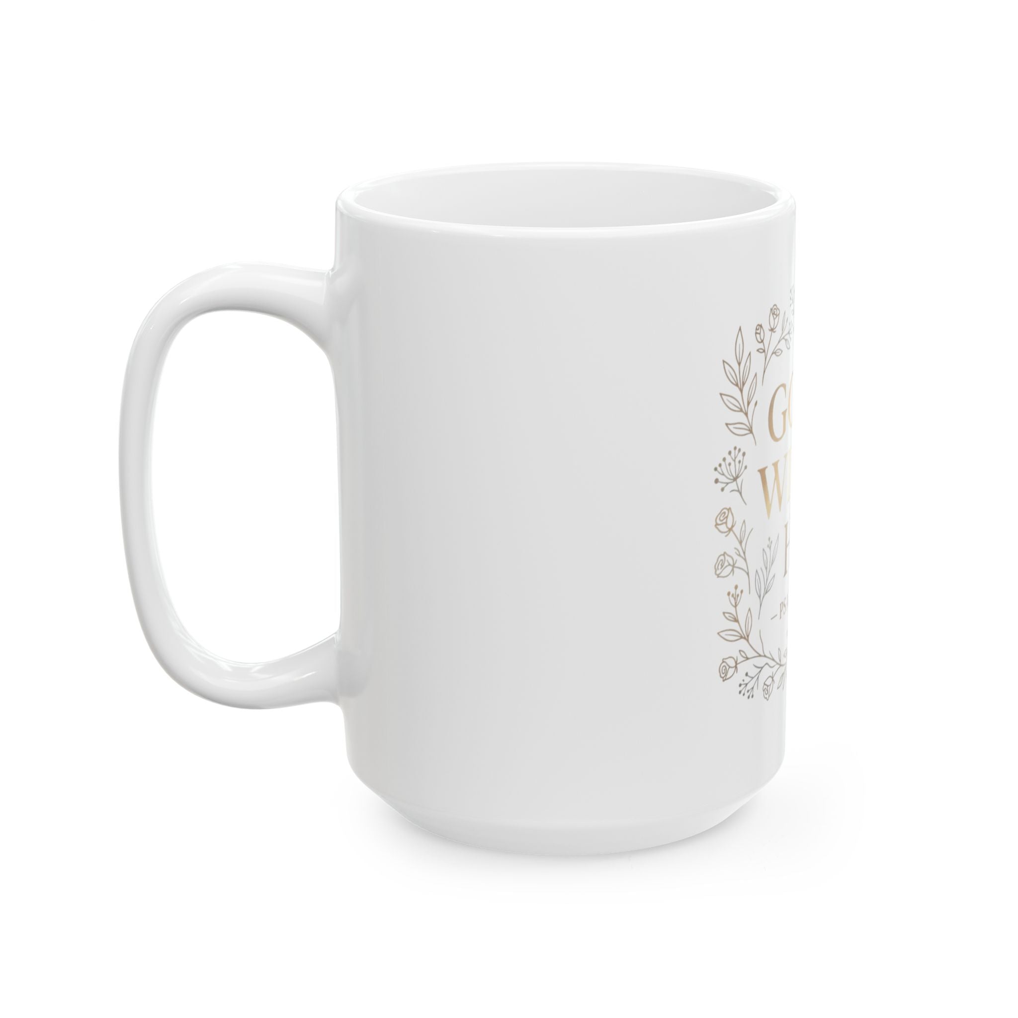 God Is Within Her Mug — Psalm 46:5 Floral Ceramic Coffee Cup (11oz & 15oz)