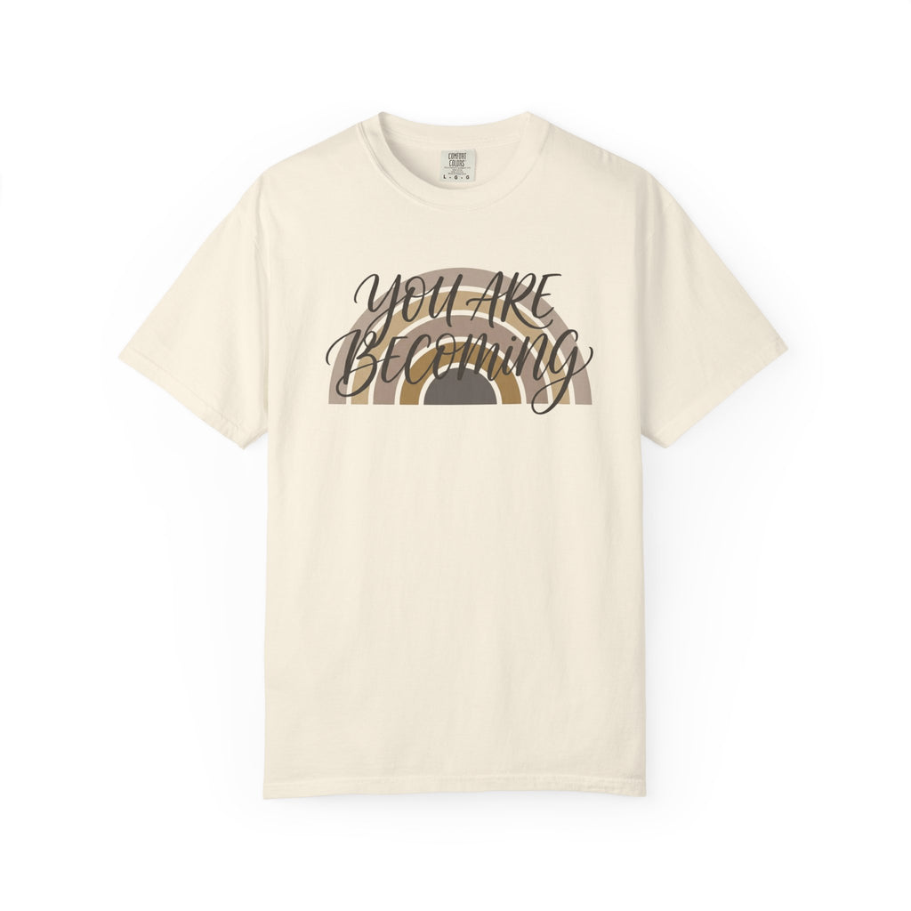 You Are Becoming Retro Rainbow T-Shirt — Inspirational Boho Graphic Tee