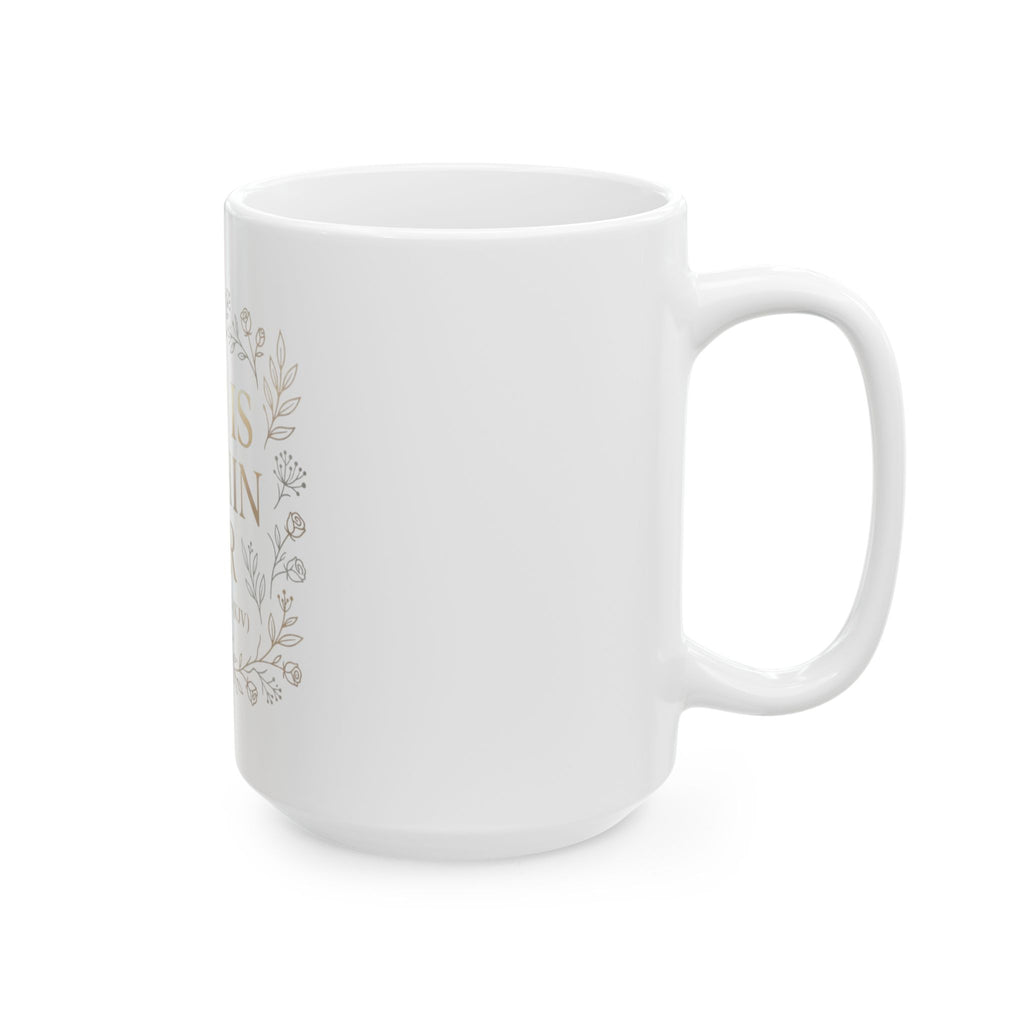 God Is Within Her Mug — Psalm 46:5 Floral Ceramic Coffee Cup (11oz & 15oz)