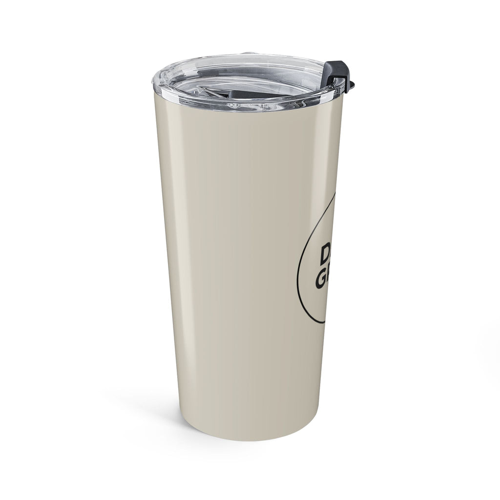 Daily Grace 20oz Tumbler — Insulated Stainless Travel Cup - warm stone