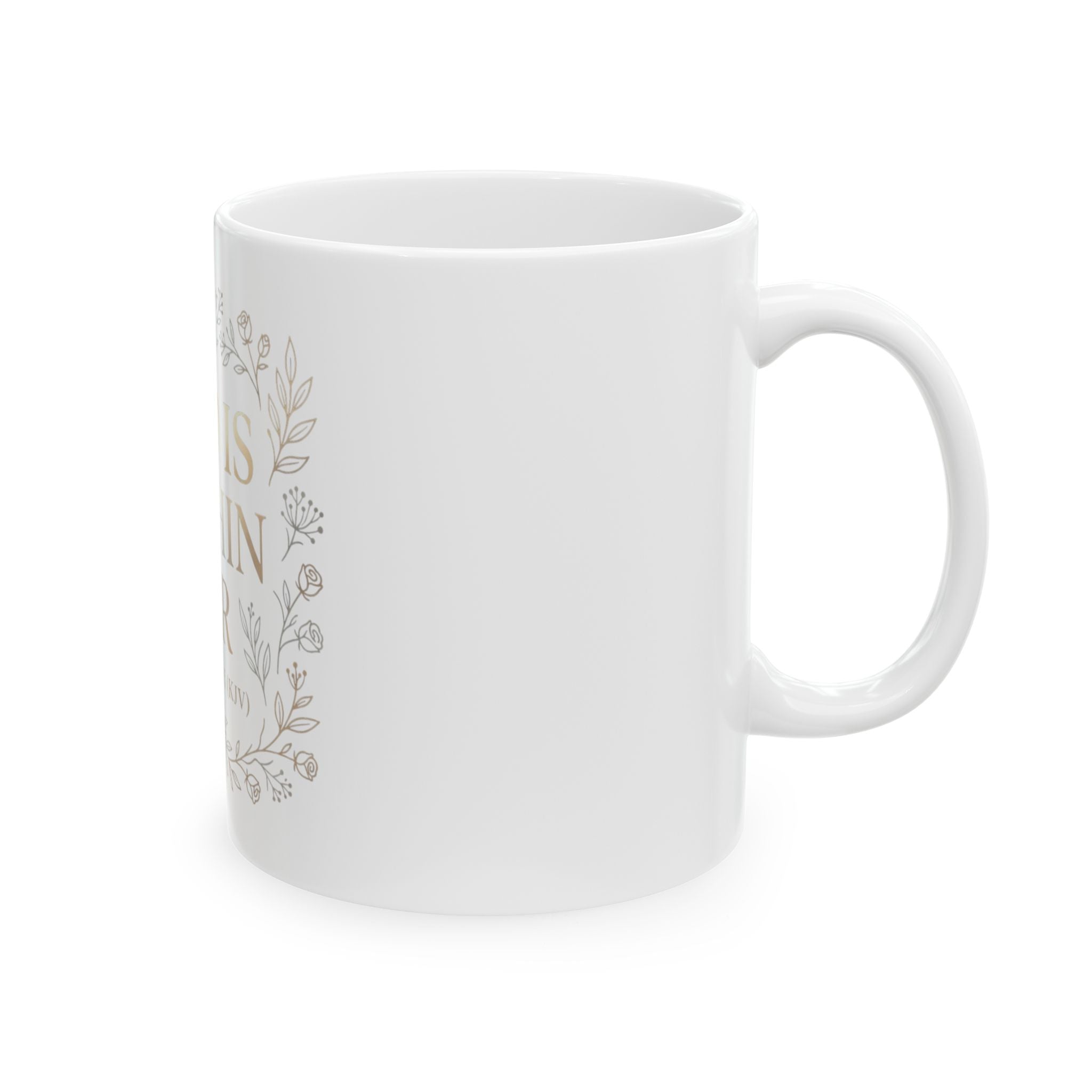 God Is Within Her Mug — Psalm 46:5 Floral Ceramic Coffee Cup (11oz & 15oz)