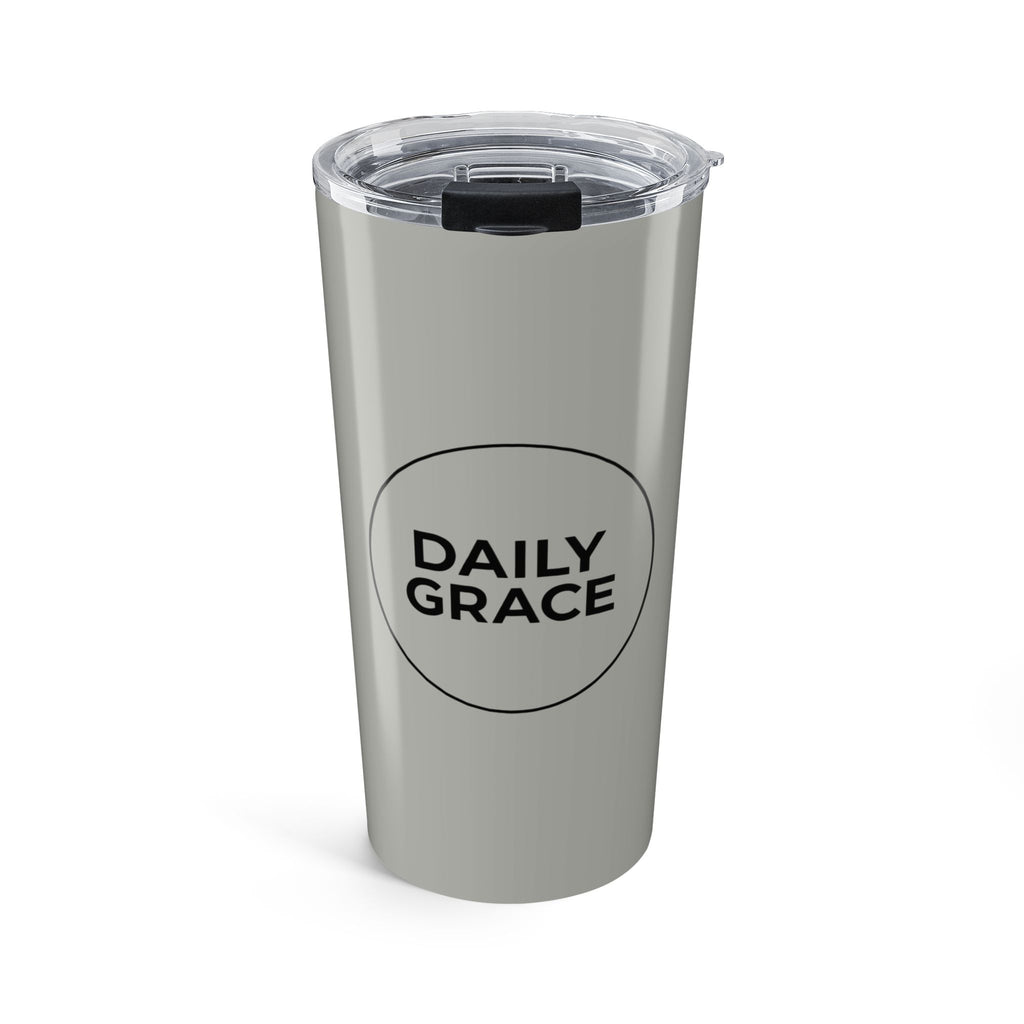 Daily Grace 20oz Insulated Tumbler — Inspirational Stainless Travel Cup - soft warm grey