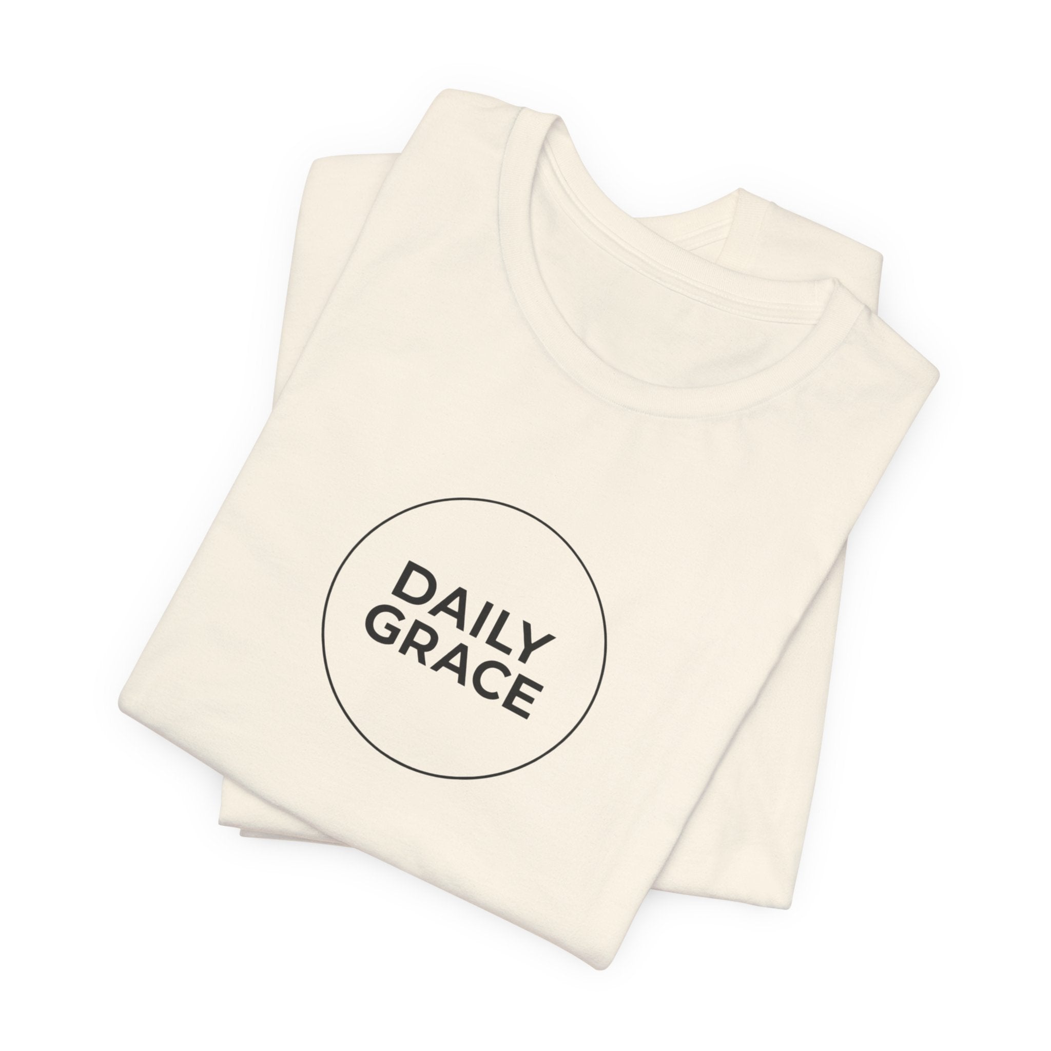 Daily Grace Tee — Minimal Christian Inspirational T-Shirt