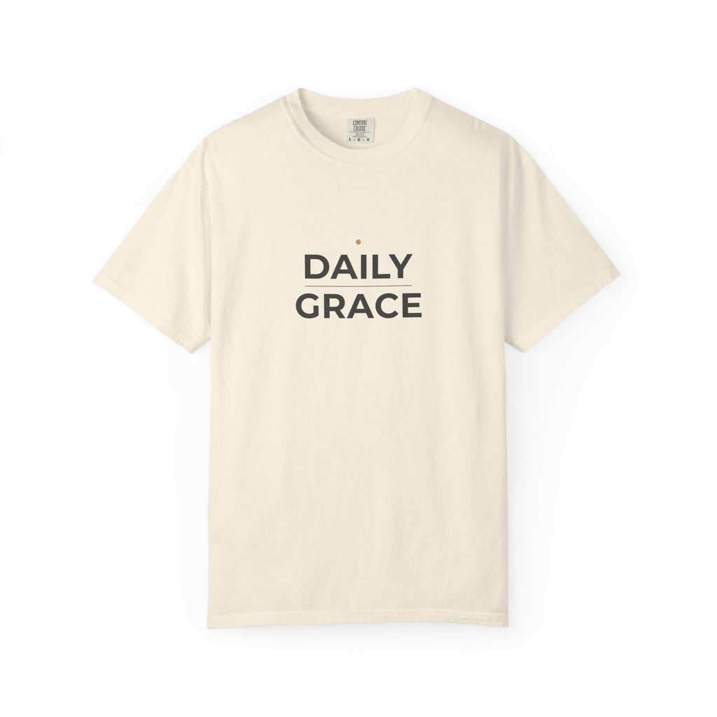 Daily Grace T-Shirt — Minimal Inspirational Graphic Tee