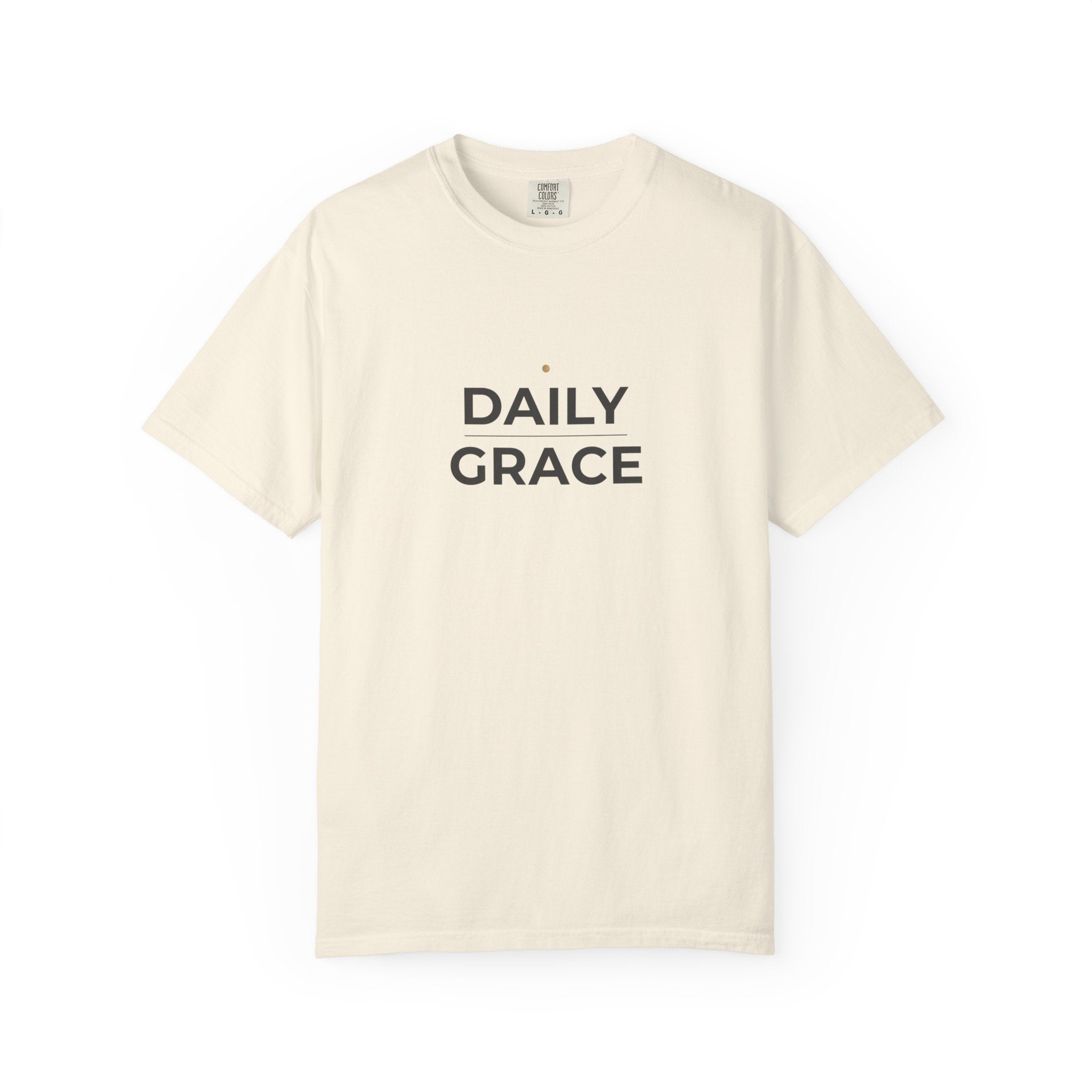 Daily Grace T-Shirt — Minimal Inspirational Graphic Tee