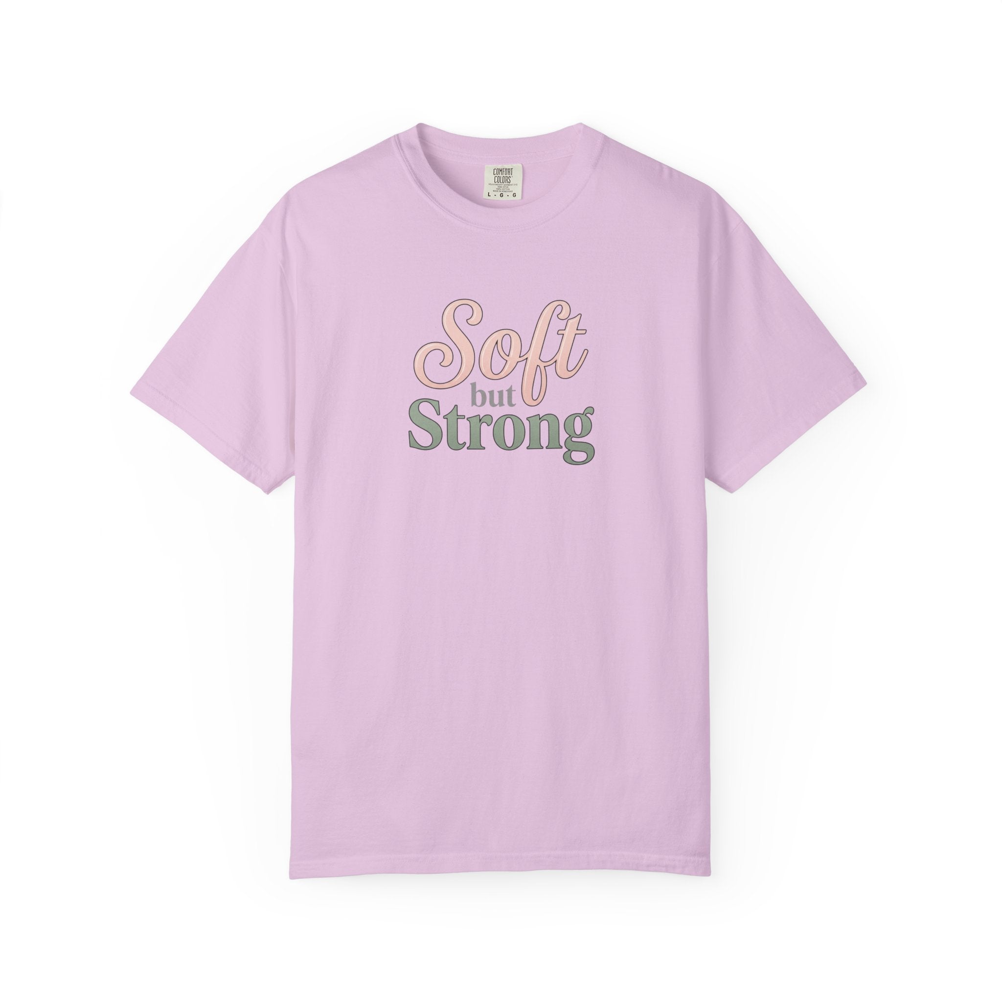 Soft But Strong T-Shirt — Inspirational Retro Script Tee