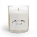 Daily Grace Scented Candle — "Daily Grace: all i need" 11oz Glass Candle - Mid Tone