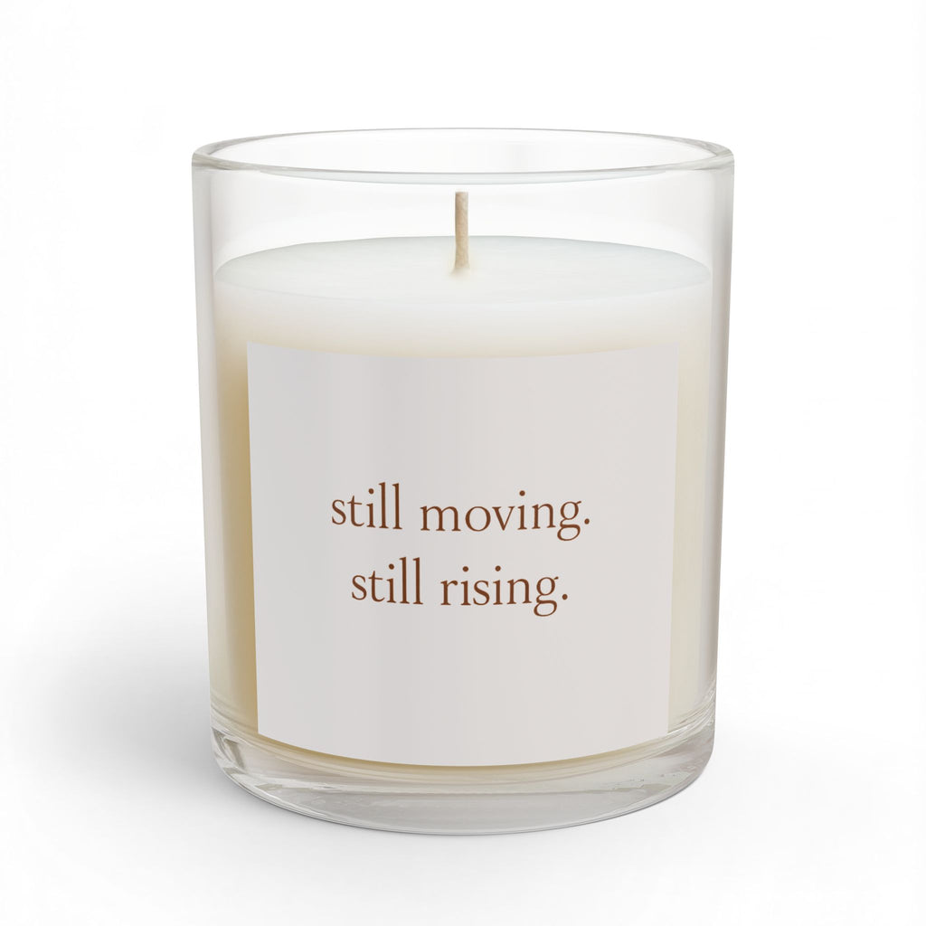 Inspirational Glass Candle — "still moving. still rising." 11oz - airy blush cream